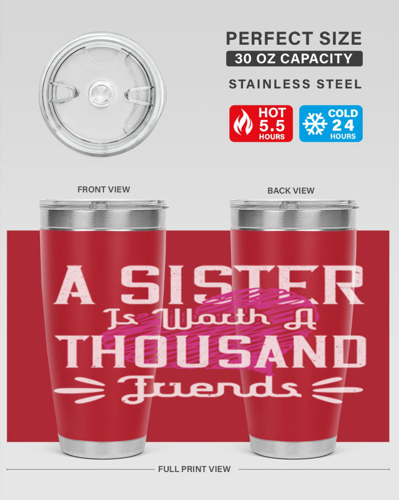 a sister is worth a thousand friends 45#- sister- Tumbler