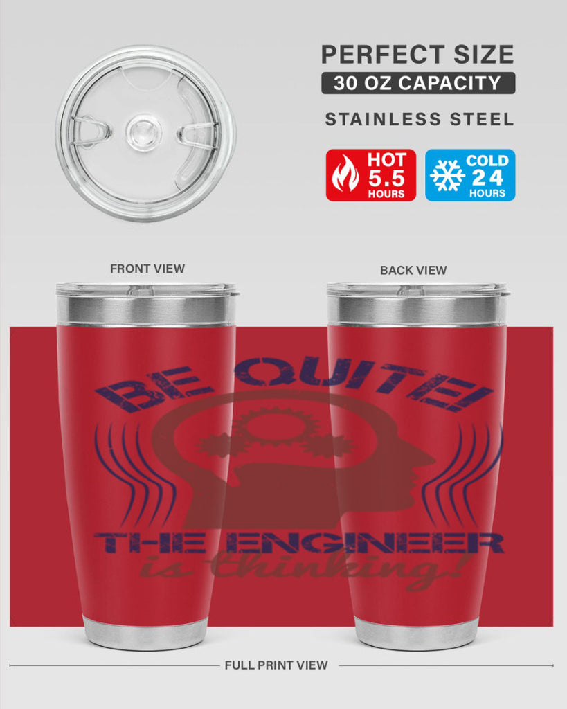 be quite the engineer is thinking Style 39#- engineer- tumbler