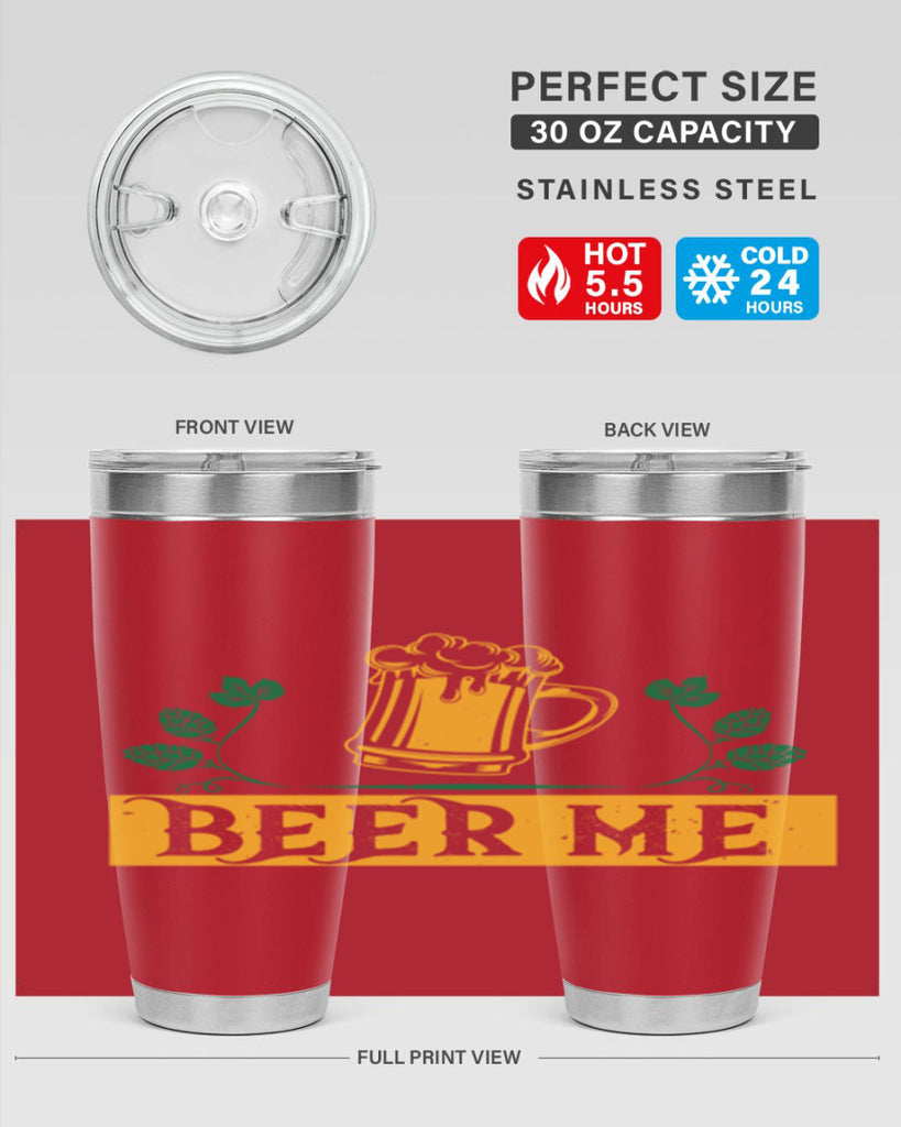 beer me 105#- beer- Tumbler