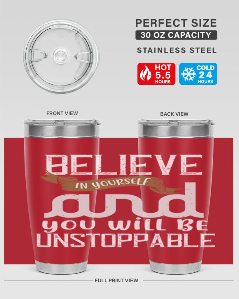 believe in yourself and you will be unstoppable 6#- cooking- Tumbler