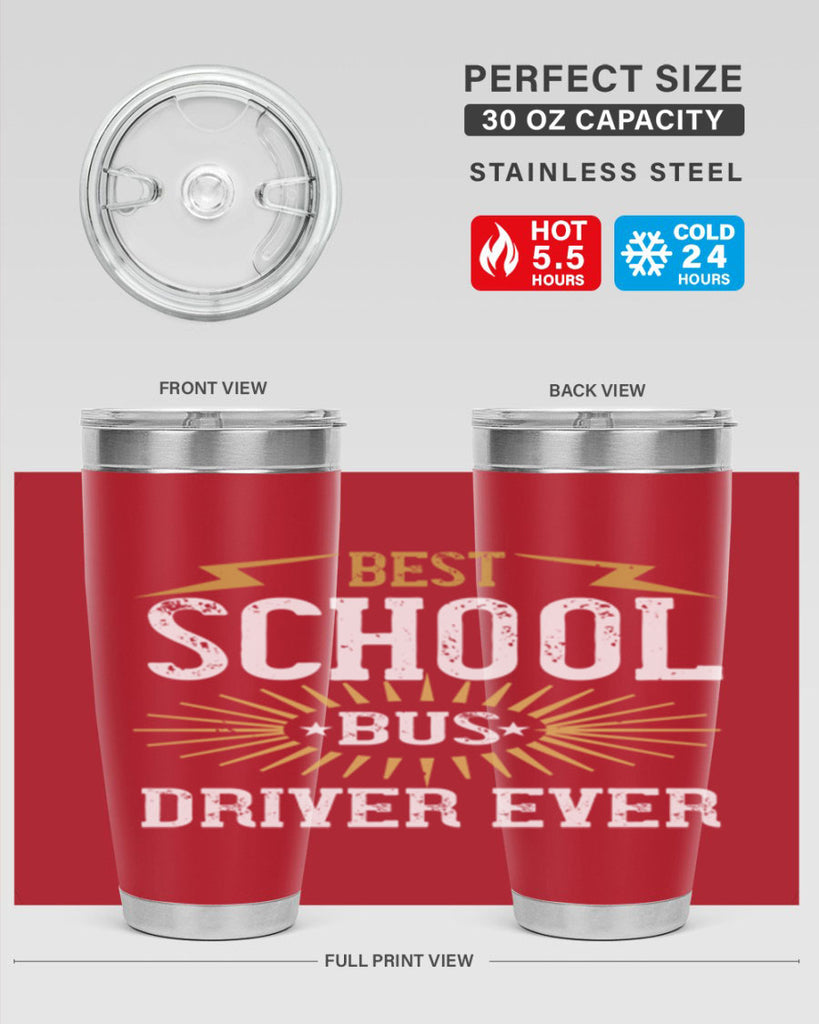 best school bus driver ever Style 43#- bus driver- tumbler