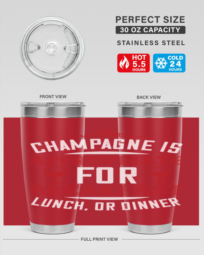 champagne is appropriate 88#- wine- Tumbler