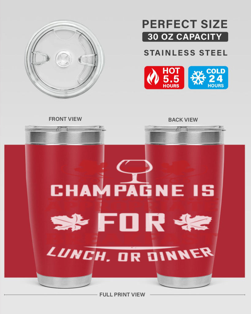 champagne is appropriate for breakfast 89#- wine- Tumbler