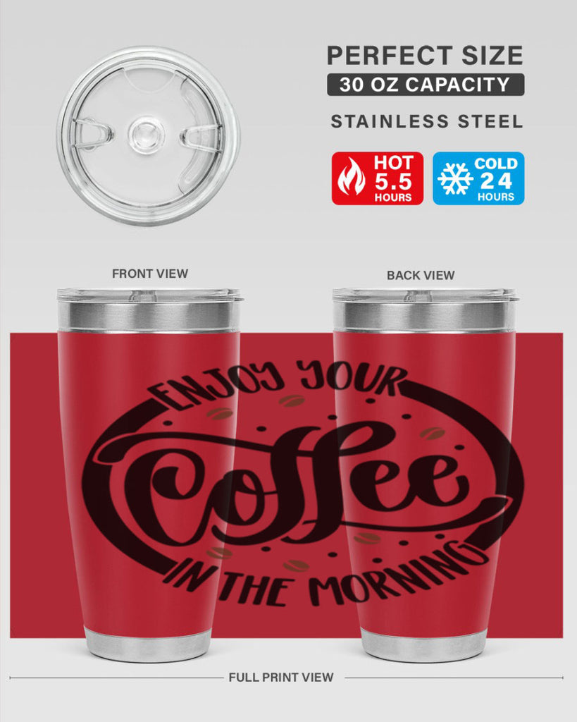 circleenjoy your coffee in 183#- coffee- Tumbler