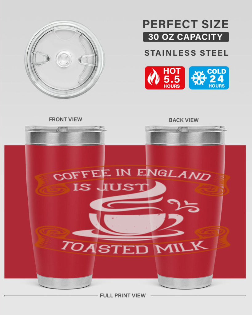 coffee in england is just toasted milk 281#- coffee- Tumbler