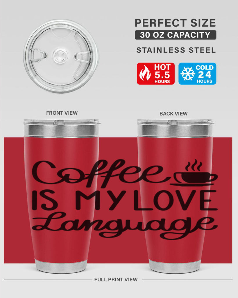 coffee is my love language 153#- coffee- Tumbler