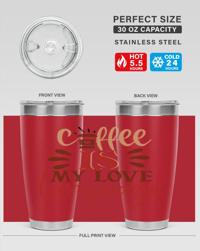 coffee is my love language 219#- coffee- Tumbler