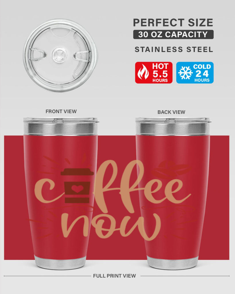 coffee now 216#- coffee- Tumbler