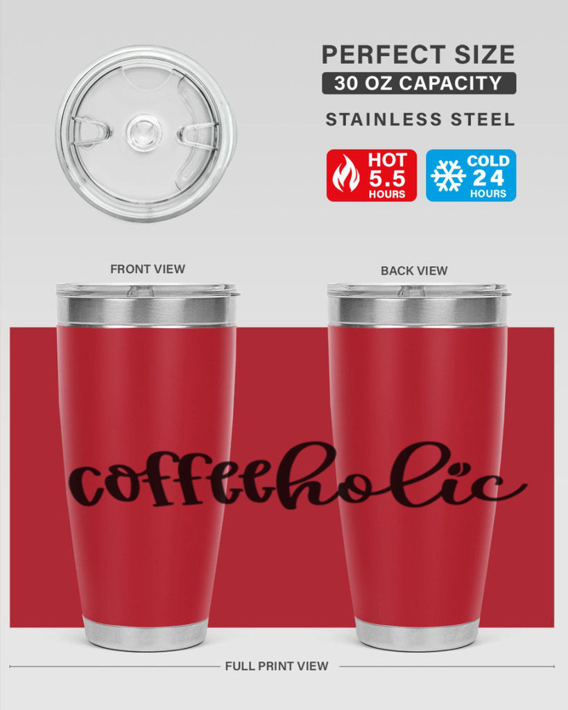 coffeeholic 131#- coffee- Tumbler