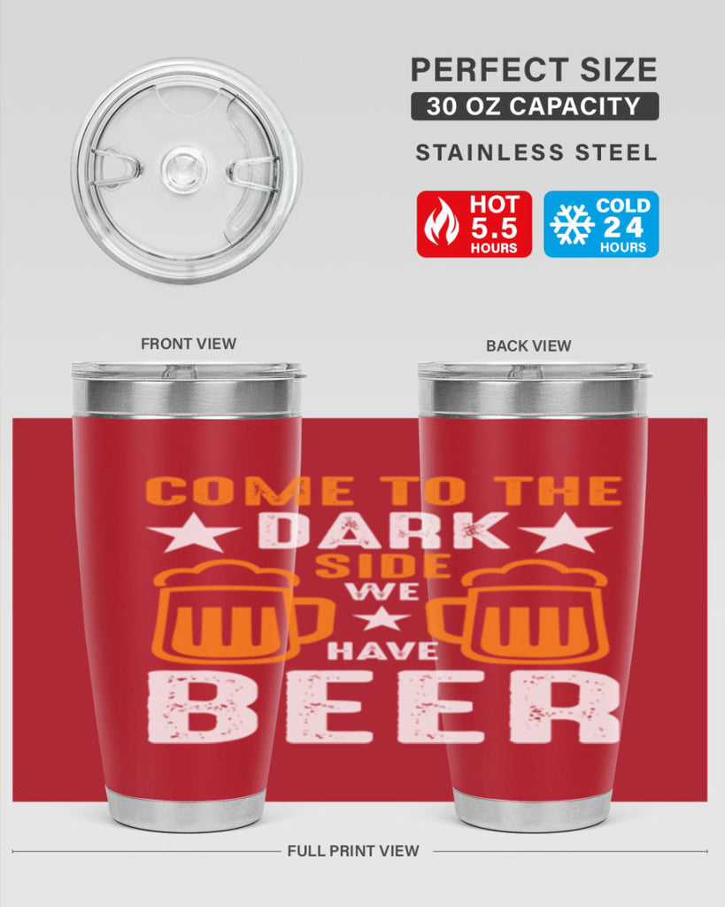 come to the dark side we 117#- beer- Tumbler