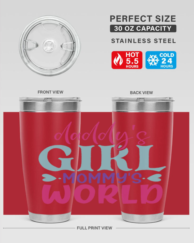 daddys girl mammys world Style 269#- baby- tumbler