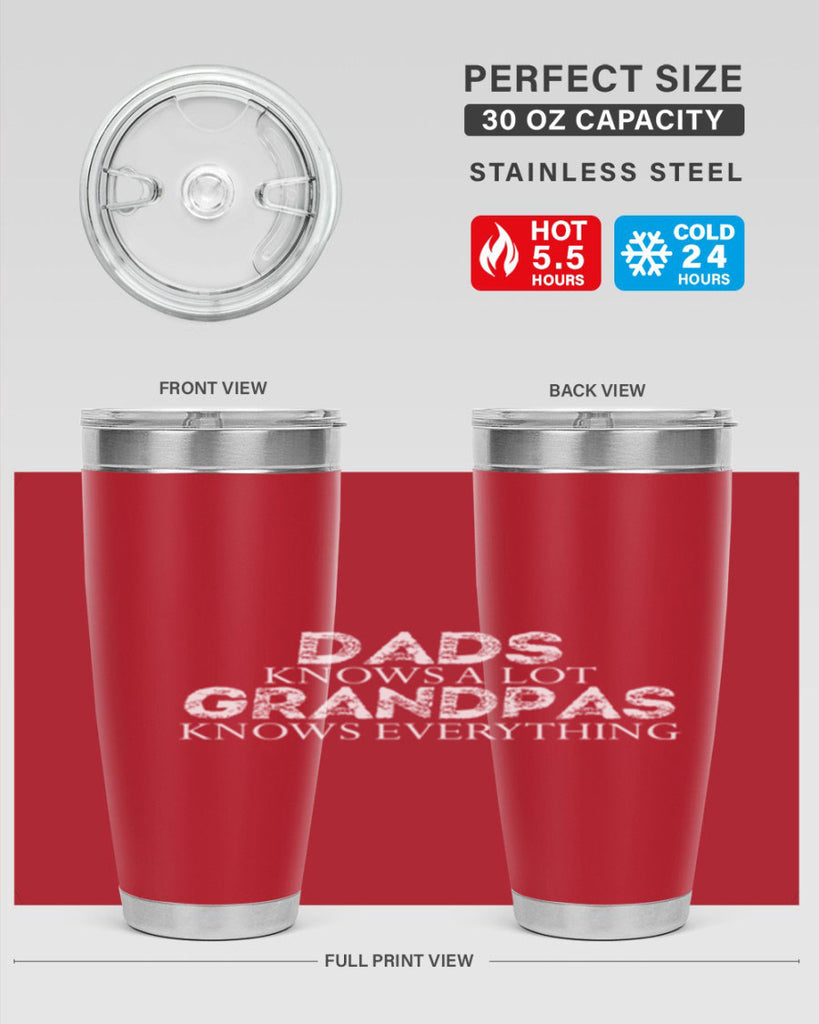 dads knows a lot grandpas knows everything 15#- dad- Tumbler