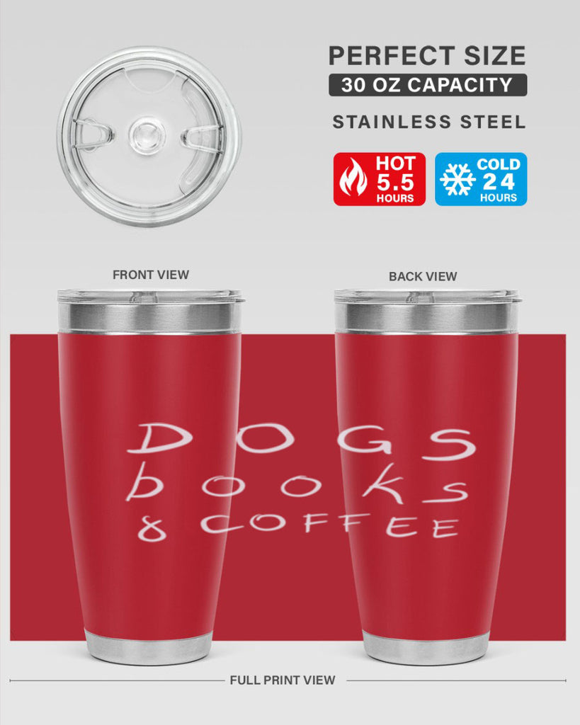 dogs books and coffee 282#- coffee- Tumbler