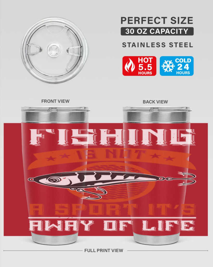 fishing is not a sport it’s away of life 273#- fishing- Tumbler