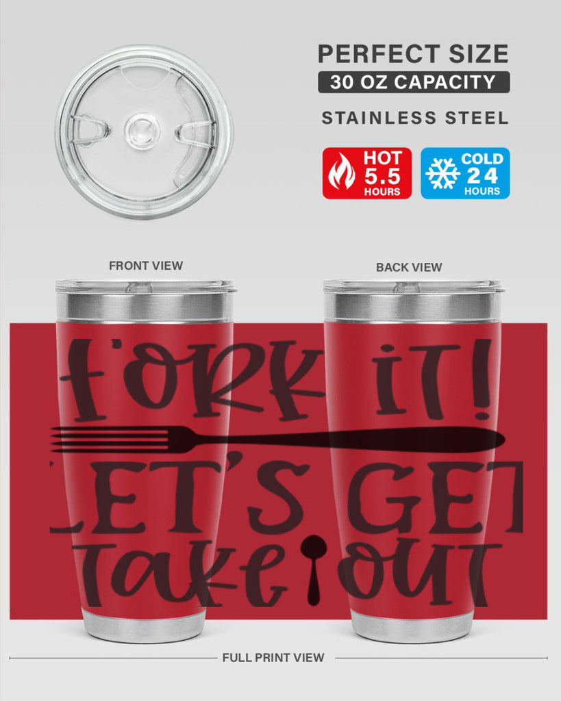 fork it let s get takeout 95#- kitchen- Tumbler
