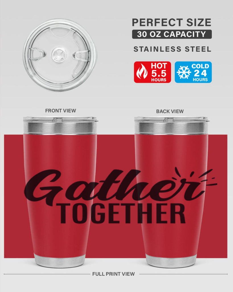 gather together 60#- thanksgiving- Tumbler