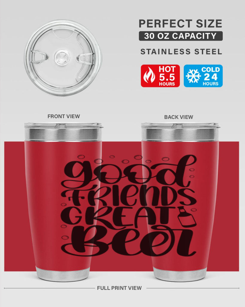 good friends great beer 38#- beer- Tumbler