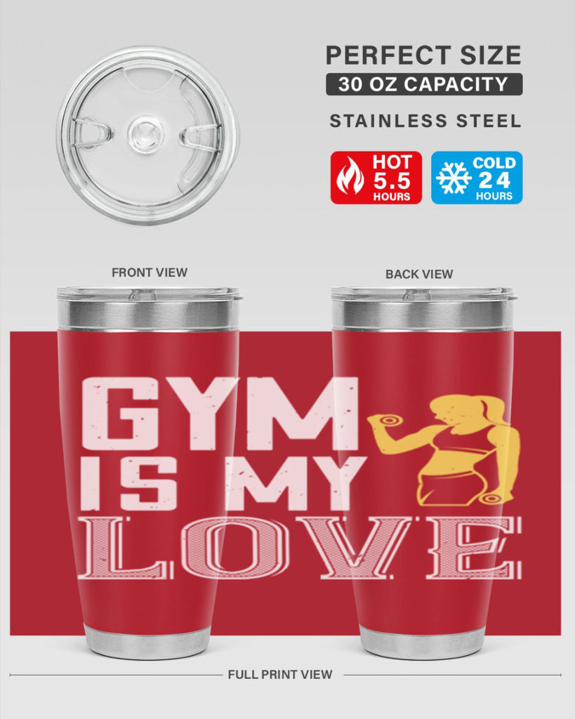 gym is my love 98#- gym- Tumbler