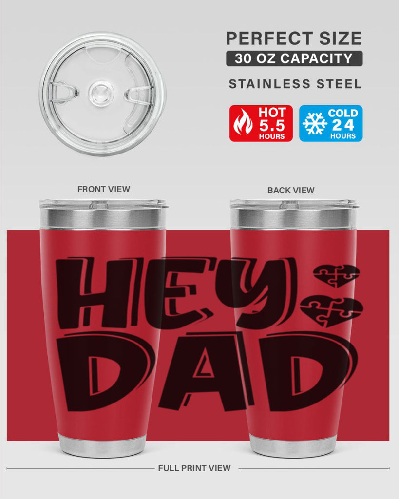 hey dad 9#- dad- Tumbler