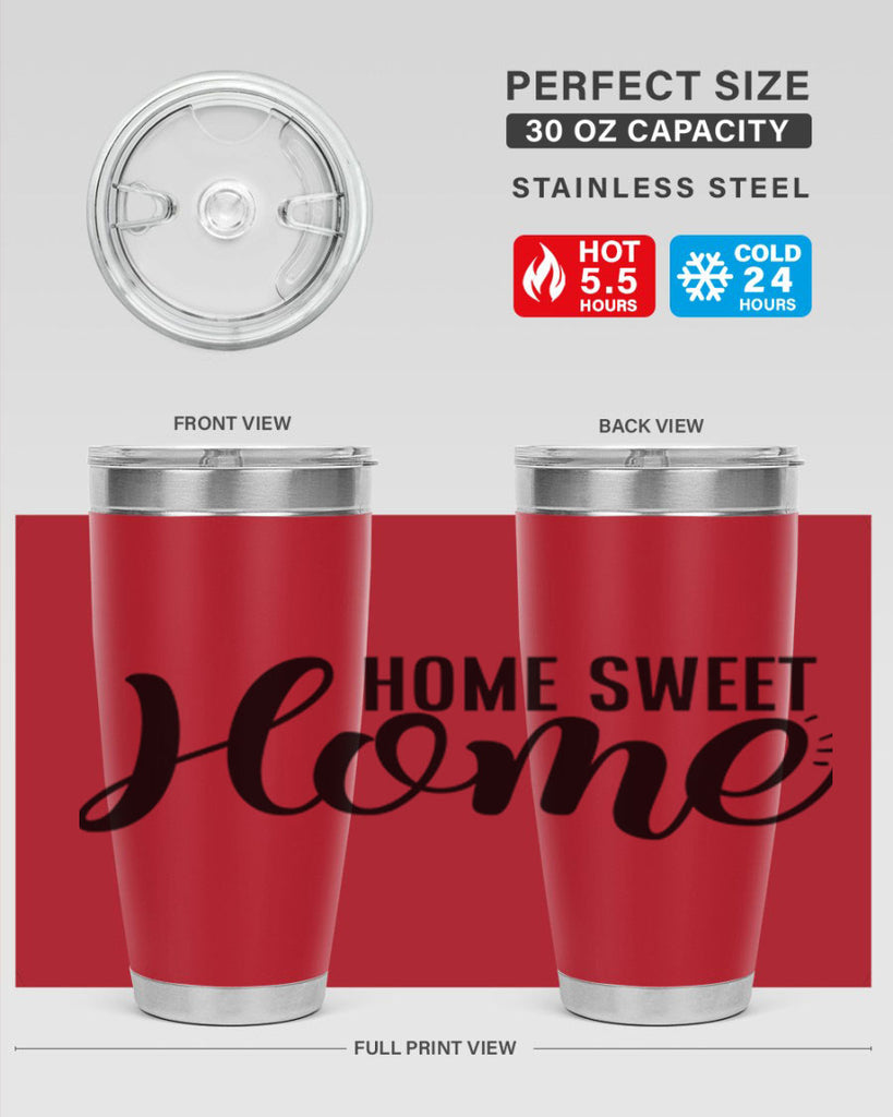 home sweet home 29#- home- Tumbler