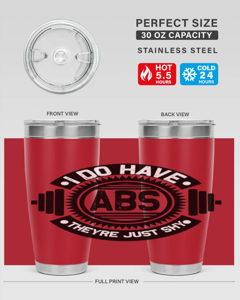 i do have abs 8#- gym- Tumbler