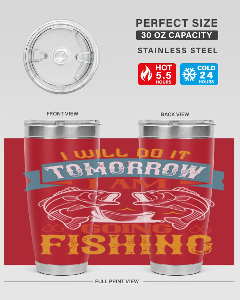 i will do it tomorrow i am going fishing 97#- fishing- Tumbler