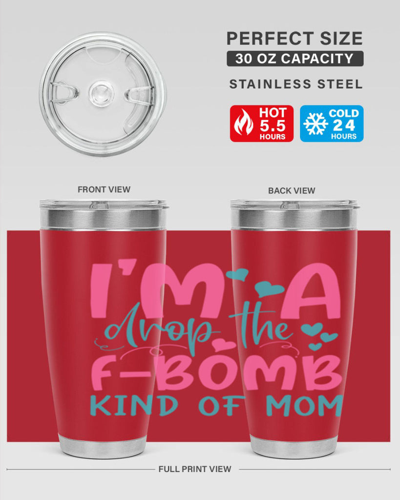 im drop the fbomb kind of mom 337#- mom- Tumbler