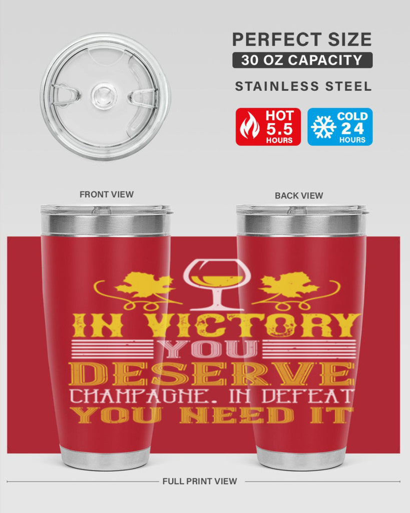 in victory you deserve 75#- wine- Tumbler