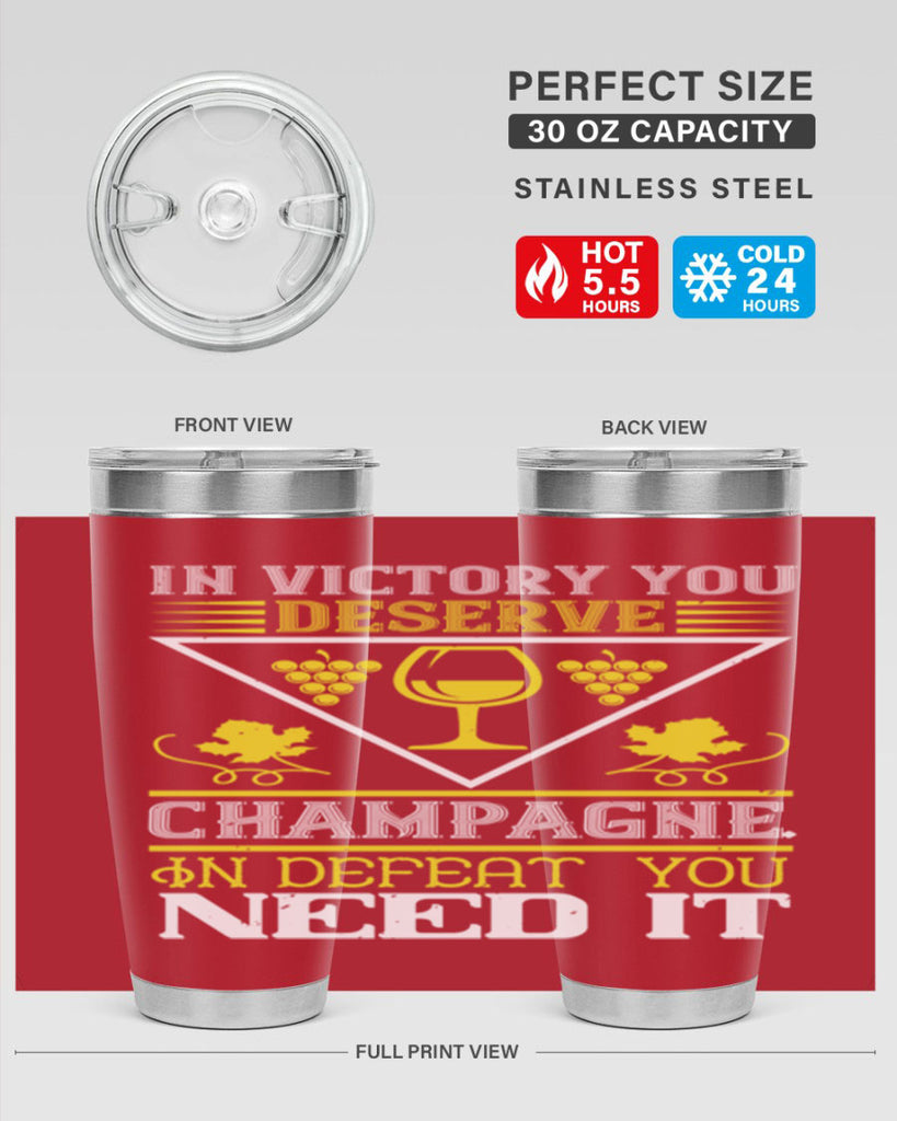 in victory you deserve champagne 76#- wine- Tumbler