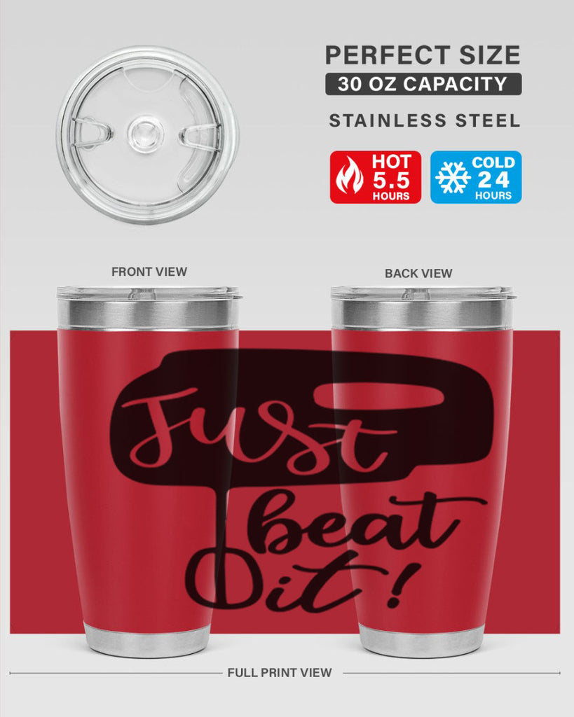 just beat it 90#- kitchen- Tumbler