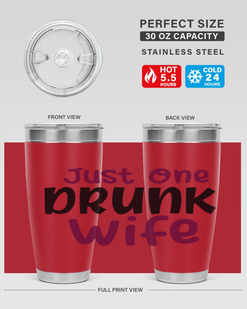 just one drunk wife 187#- wine- Tumbler