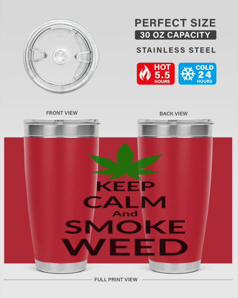 keep calm and smoke weed 173#- marijuana- Tumbler