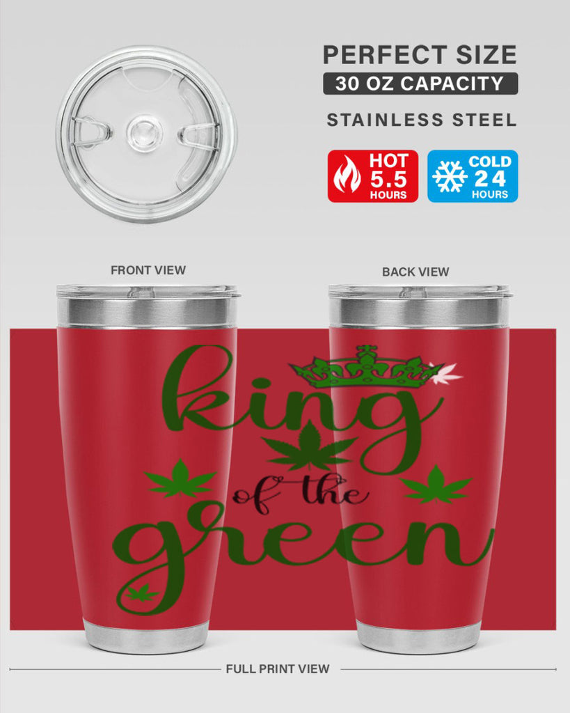 king of the green 177#- marijuana- Tumbler