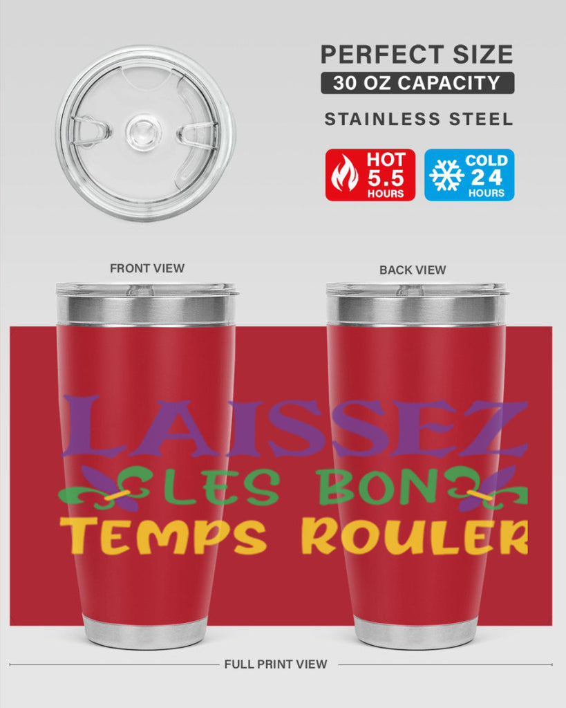 laissez les bon temps rouler 83#- mardi gras- Tumbler