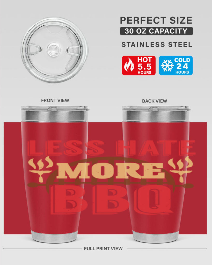 less hate more bbq 26#- bbq- Tumbler