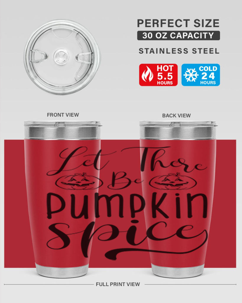 let there be pumpkin spice 400#- fall- Tumbler