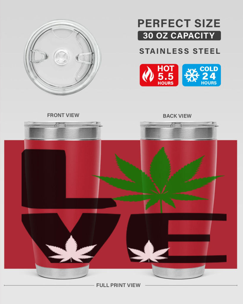 love cannabis 191#- marijuana- Tumbler