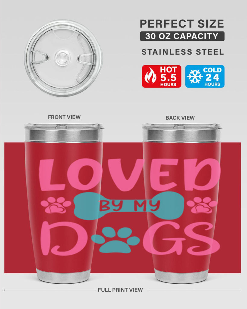 loved by my dogs 327#- mom- Tumbler