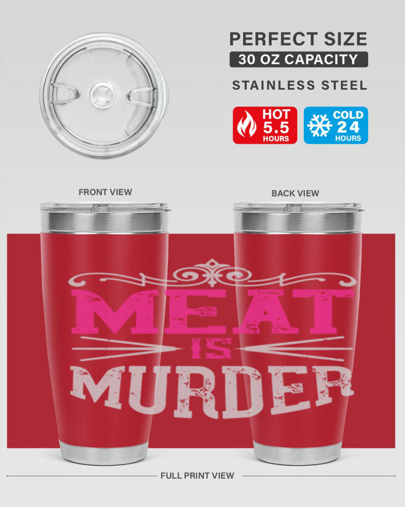 meat is murder 121#- vegan- Tumbler