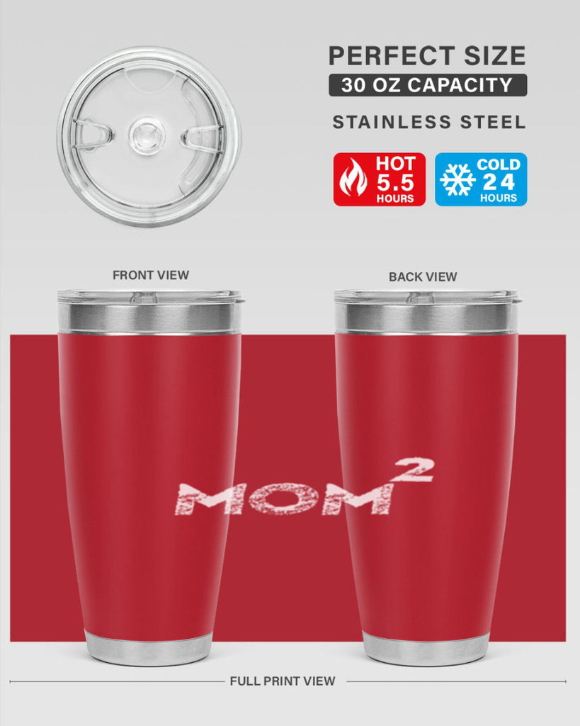 mom a 438#- mom- Tumbler