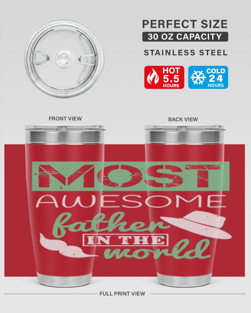 most awesome father 191#- fathers day- Tumbler