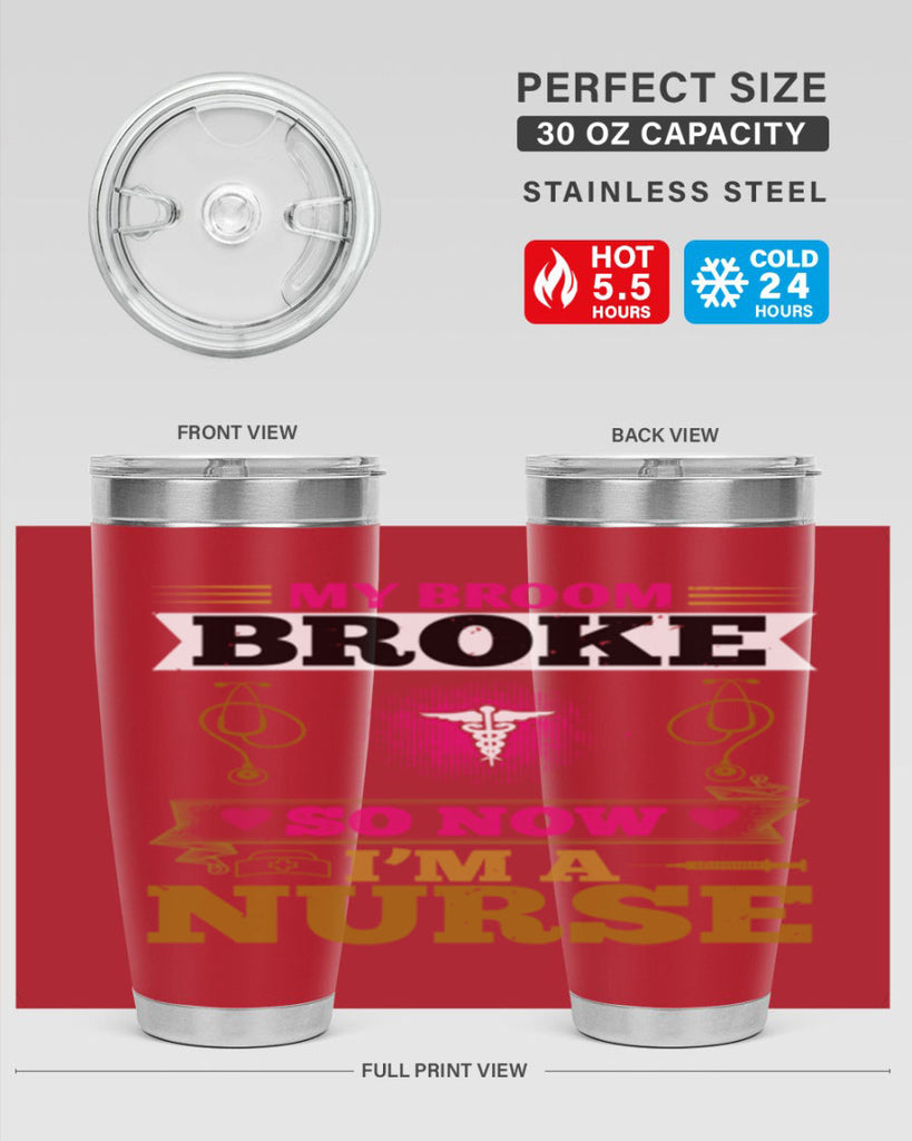 my broombroke so now Style 292#- nurse- tumbler