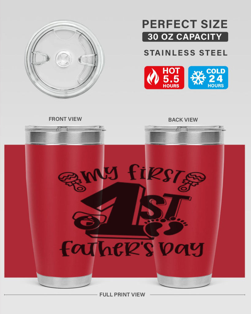 my first fathers day 26#- fathers day- Tumbler