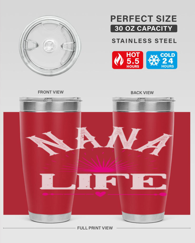 nana life 8#- grandma - nana- Tumbler