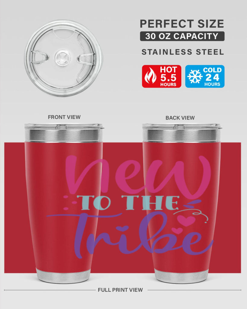 new to the tribe Style 212#- baby- tumbler