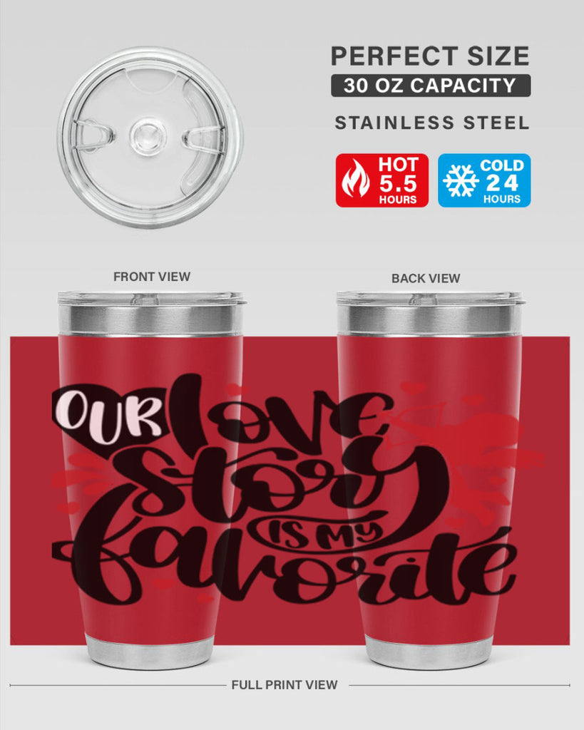 our love story is my favorite 14#- valentines day- Tumbler