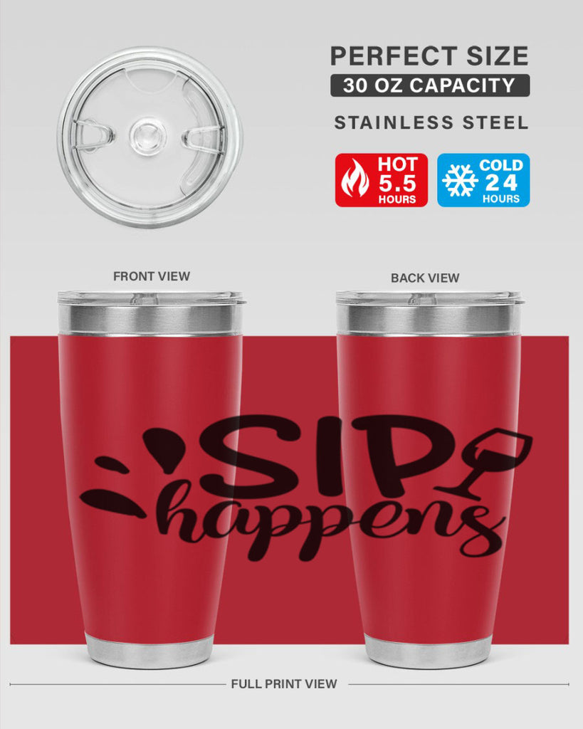 sip happens 162#- wine- Tumbler