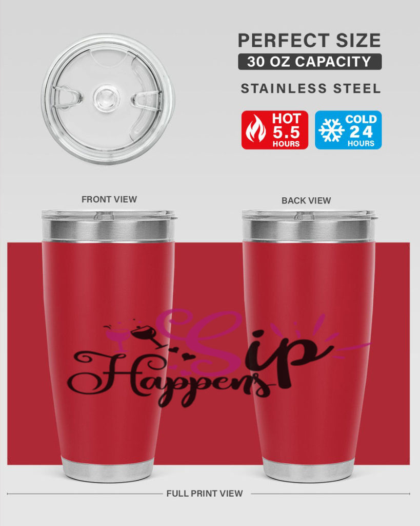 sip happens 163#- wine- Tumbler