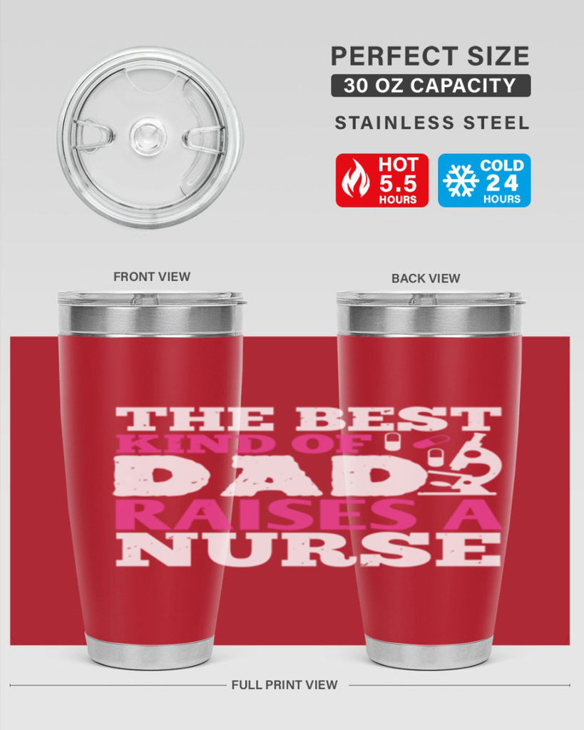 the best kind of raises a nurse Style 240#- nurse- tumbler