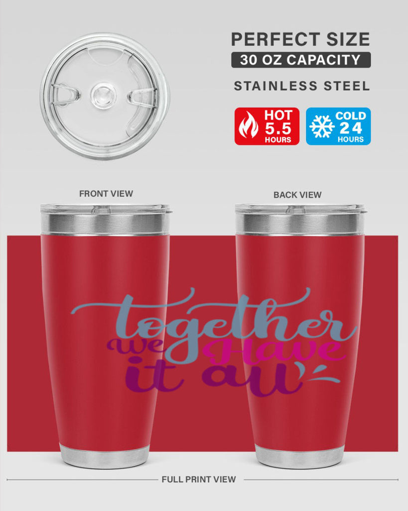 together we have it all 17#- family- Tumbler